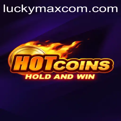Discover the Thrills of HotCoins on Luckmax.ph